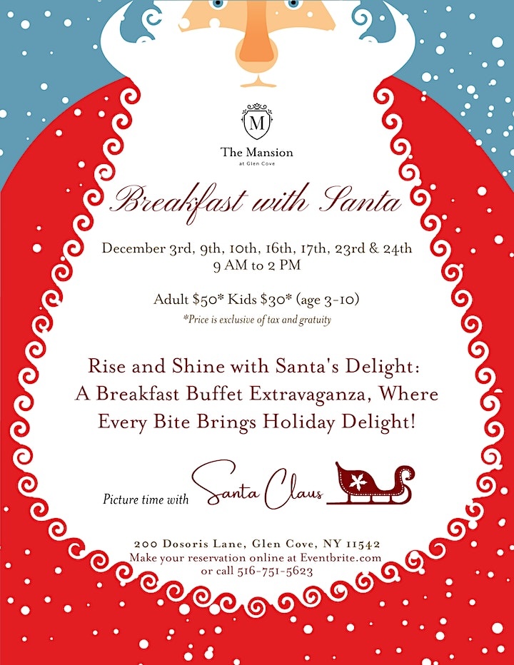 Breakfast with Santa at The Glen Cove Mansion